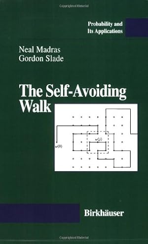 Image du vendeur pour The Self-Avoiding Walk (Probability and Its Applications) by Madras, Neal, Slade, Gordon [Paperback ] mis en vente par booksXpress