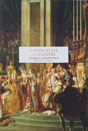Seller image for Nation, State and Empire : Belonging in a Globalised World for sale by GreatBookPrices