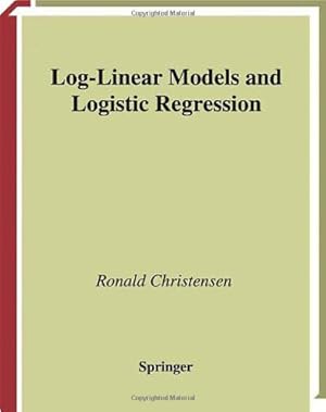 Immagine del venditore per Log-Linear Models and Logistic Regression (Springer Texts in Statistics) by Christensen, Ronald [Hardcover ] venduto da booksXpress