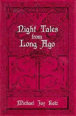 Imagen del vendedor de Night Tales from Long Ago by Katz, Michael J. [Hardcover ] a la venta por booksXpress