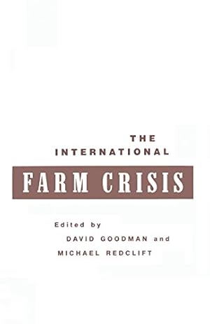 Immagine del venditore per The International Farm Crisis [Paperback ] venduto da booksXpress