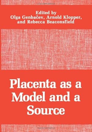 Imagen del vendedor de Placenta as a Model and a Source [Paperback ] a la venta por booksXpress