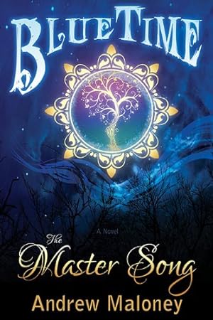 Seller image for The Master Song (Volume 1) (Blue Time) by Maloney, Andrew [Paperback ] for sale by booksXpress