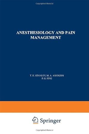 Imagen del vendedor de Anesthesiology and Pain Management (Developments in Critical Care Medicine and Anaesthesiology (24)) [Hardcover ] a la venta por booksXpress