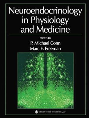 Seller image for Neuroendocrinology in Physiology and Medicine [Paperback ] for sale by booksXpress