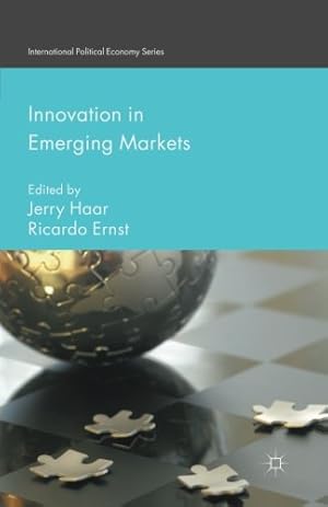 Image du vendeur pour Innovation in Emerging Markets (International Political Economy Series) [Paperback ] mis en vente par booksXpress