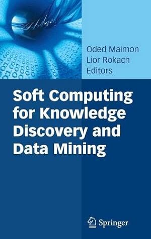 Seller image for Soft Computing for Knowledge Discovery and Data Mining [Hardcover ] for sale by booksXpress