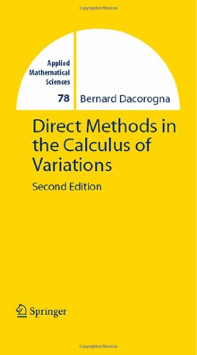 Immagine del venditore per Direct Methods in the Calculus of Variations (Applied Mathematical Sciences) by Dacorogna, Bernard [Hardcover ] venduto da booksXpress