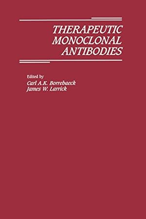 Seller image for Therapeutic Monoclonal Antibodies [Paperback ] for sale by booksXpress