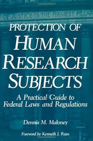 Bild des Verkufers fr Protection of Human Research Subjects: A Practical Guide To Federal Laws And Regulations by Maloney, D.M. [Paperback ] zum Verkauf von booksXpress