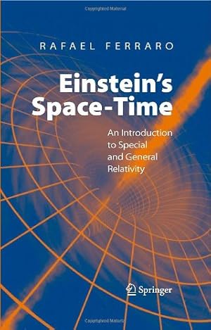 Immagine del venditore per Einstein's Space-Time: An Introduction to Special and General Relativity by Ferraro, Rafael [Hardcover ] venduto da booksXpress