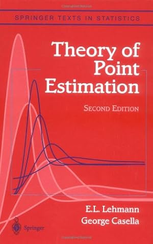 Imagen del vendedor de Theory of Point Estimation (Springer Texts in Statistics) by Lehmann, Erich L., Casella, George [Hardcover ] a la venta por booksXpress