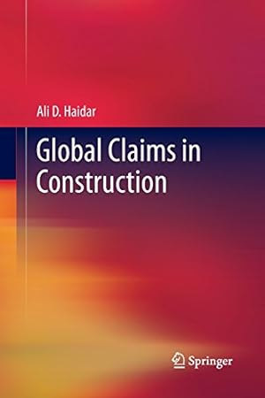 Imagen del vendedor de Global Claims in Construction by Haidar, Ali [Paperback ] a la venta por booksXpress