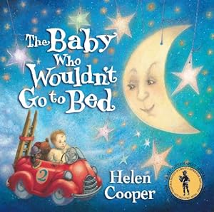 Image du vendeur pour Baby Who Wouldn't Go to Bed by Helen Cooper [Paperback ] mis en vente par booksXpress
