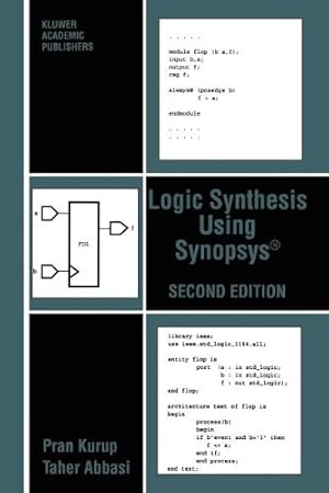 Seller image for Logic Synthesis Using Synopsys, Second Edition by Kurup, Pran [Paperback ] for sale by booksXpress