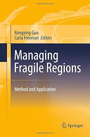 Seller image for Managing Fragile Regions: Method and Application [Paperback ] for sale by booksXpress