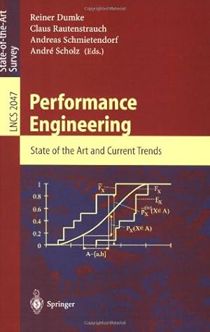 Immagine del venditore per Performance Engineering: State of the Art and Current Trends (Lecture Notes in Computer Science (2047)) by Rautenstrauch, Claus, Scholz, Andre, Schmietendorf, Andreas, Dumke, Reiner [Paperback ] venduto da booksXpress