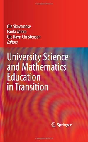 Immagine del venditore per University Science and Mathematics Education in Transition [Hardcover ] venduto da booksXpress