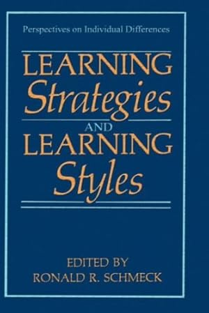 Imagen del vendedor de Learning Strategies and Learning Styles (Perspectives on Individual Differences) [Hardcover ] a la venta por booksXpress