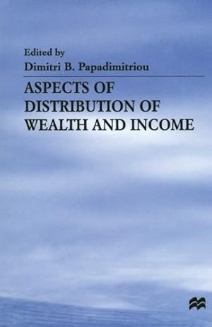 Immagine del venditore per Aspects of Distribution of Wealth and Income (Jerome Levy Economics Institute) [Paperback ] venduto da booksXpress