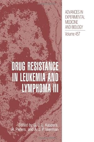 Seller image for Drug Resistance in Leukemia and Lymphoma Iii (Advances in Experimental Medicine and Biology) by Kaspers, G.J.L. [Paperback ] for sale by booksXpress