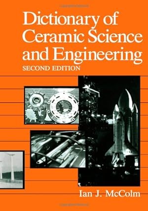 Immagine del venditore per Dictionary of Ceramic Science and Engineering by McColm, Ian J. [Paperback ] venduto da booksXpress