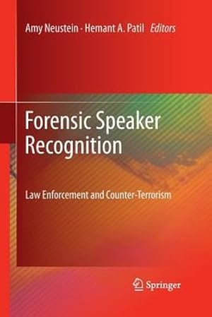 Seller image for Forensic Speaker Recognition: Law Enforcement and Counter-Terrorism [Paperback ] for sale by booksXpress