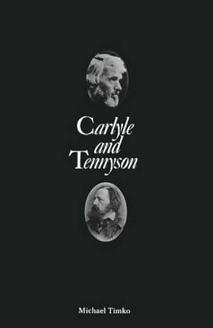 Imagen del vendedor de Carlyle and Tennyson by Timko, Michael [Paperback ] a la venta por booksXpress