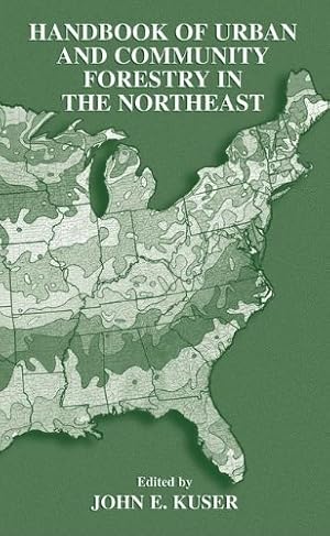 Seller image for Handbook of Urban and Community Forestry in the Northeast [Paperback ] for sale by booksXpress