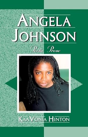 Seller image for Angela Johnson: Poetic Prose (Studies in Young Adult Literature) by Hinton, KaaVonia [Hardcover ] for sale by booksXpress
