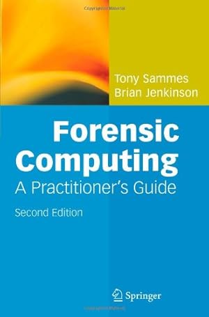 Imagen del vendedor de Forensic Computing by Sammes, Anthony, Jenkinson, Brian [Paperback ] a la venta por booksXpress