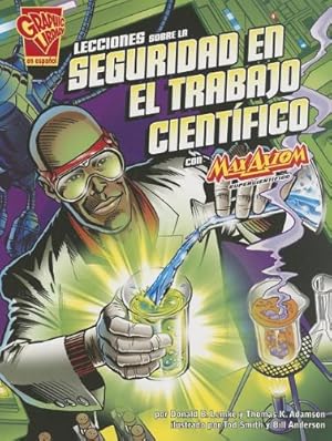 Immagine del venditore per Lecciones sobre la seguridad en el trabajo cient ­fico con Max Axiom, supercient ­fic (Ciencia gr ¡fica) (Spanish Edition) by Adamson, Thomas K., Lemke, Donald B., Anderson, Bill [Paperback ] venduto da booksXpress