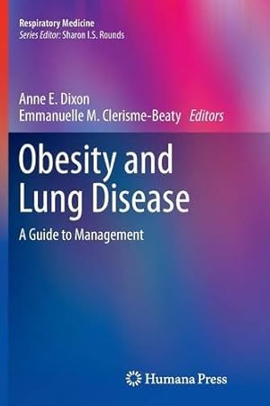 Seller image for Obesity and Lung Disease: A Guide to Management (Respiratory Medicine) [Paperback ] for sale by booksXpress