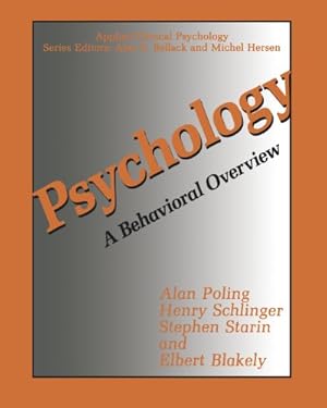 Imagen del vendedor de Psychology: A Behavioral Overview (Nato Science Series B: (Closed)) by Poling, Alan [Paperback ] a la venta por booksXpress