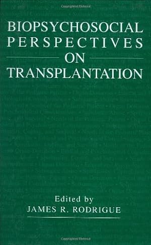 Immagine del venditore per Biopsychosocial Perspectives on Transplantation [Hardcover ] venduto da booksXpress