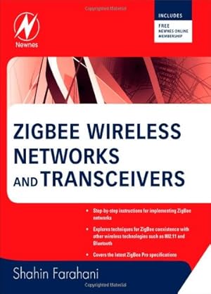 Imagen del vendedor de ZigBee Wireless Networks and Transceivers by Farahani PhD, Shahin [Paperback ] a la venta por booksXpress