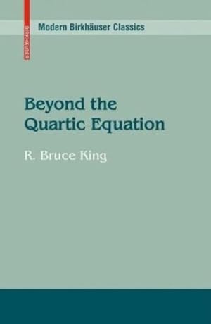 Immagine del venditore per Beyond the Quartic Equation (Modern Birkh ¤user Classics) by King, R. Bruce [Paperback ] venduto da booksXpress