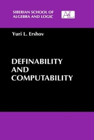 Seller image for Definability and Computability (Siberian School of Algebra and Logic) by Ershov, Yuri L. [Hardcover ] for sale by booksXpress