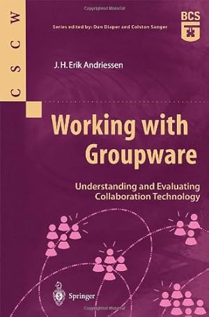 Imagen del vendedor de Working with Groupware by Andriessen, J.H. Erik [Paperback ] a la venta por booksXpress