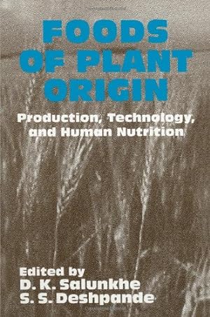Seller image for Foods of Plant Origin by Salunkhe, D.K. [Paperback ] for sale by booksXpress