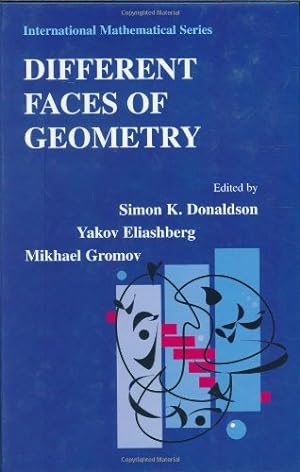 Imagen del vendedor de Different Faces of Geometry (International Mathematical Series (3)) [Hardcover ] a la venta por booksXpress