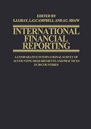 Immagine del venditore per International Financial Reporting: A Comparative International Survey of Accounting Requirements and Practices in 30 Countries [Paperback ] venduto da booksXpress