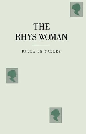 Image du vendeur pour The Rhys Woman by Gallez, Paula Le [Paperback ] mis en vente par booksXpress