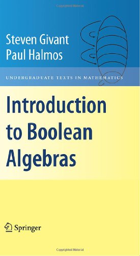 Immagine del venditore per Introduction to Boolean Algebras (Undergraduate Texts in Mathematics) by Givant, Steven, Halmos, Paul [Hardcover ] venduto da booksXpress