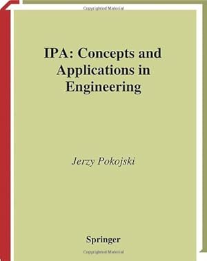 Seller image for IPA â   Concepts and Applications in Engineering (Decision Engineering) by Pokojski, Jerzy [Hardcover ] for sale by booksXpress