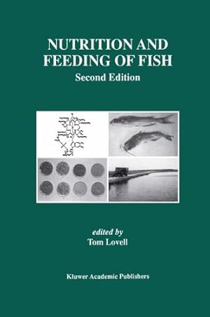 Immagine del venditore per Nutrition and Feeding of Fish (Aquaculture) by Lovell, Tom [Hardcover ] venduto da booksXpress