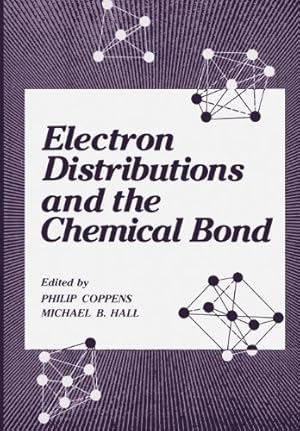 Seller image for Electron Distributions and the Chemical Bond by Coppens, Philip [Paperback ] for sale by booksXpress