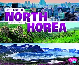Seller image for Let's Look at North Korea (Let's Look at Countries) by Frisch-Schmoll, Joy [Paperback ] for sale by booksXpress