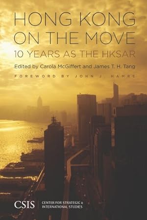 Seller image for Hong Kong on the Move: 10 Years as the HKSAR (Significant Issues Series) [Paperback ] for sale by booksXpress