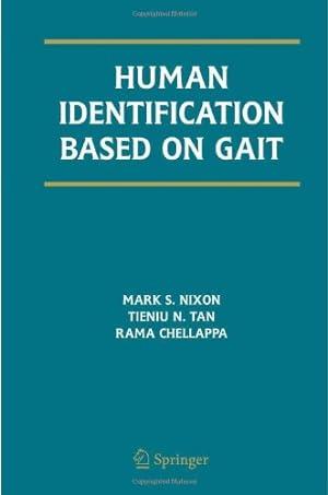 Seller image for Human Identification Based on Gait (International Series on Biometrics (4)) by Nixon, Mark S., Tan, Tieniu, Chellappa, Rama [Hardcover ] for sale by booksXpress